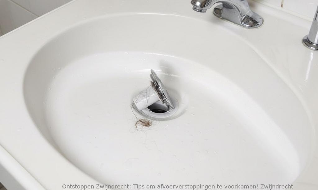 Tips om afvoerverstoppingen te voorkomen! Zwijndrecht